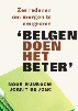 de belgen doen het beter recensies
